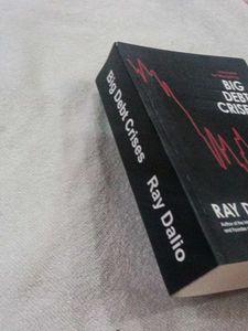 Big Debt Crises by Ray Dalio