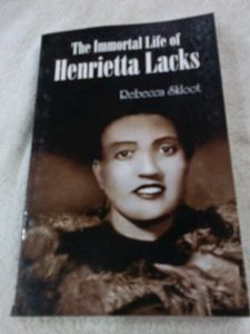 The Immortal Life of Henrietta Lacks