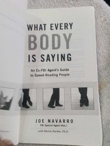 What Every BODY Is Saying by Joe Navarro