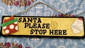 Vintage Santa Please Stop Here Christmas Sign