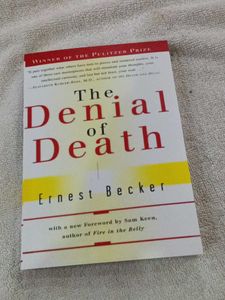 The Denial of Death by Ernest Becker