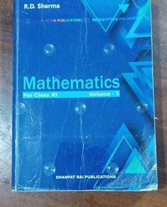 R.D. Sharma Mathematics Class XI - Volume 1