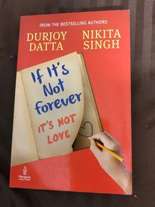 If It's Not Forever, It's No.t Love