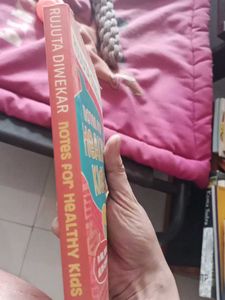 Notes for Healthy Kids by Rujuta Diwekar