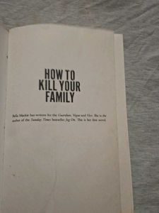 How To Kill Your Family - Bella Mackie