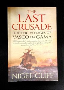 Last Crusade : Epic Voyages of Vasco Da Gama