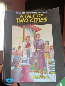A Tale of Two Cities - Abridged Illustrated Classi