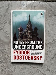 Notes From the Underground - Dostoevsky