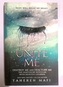 Unite Me by Tahereh Mafi