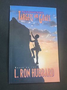 Targets and Goals - Scientology Handbook