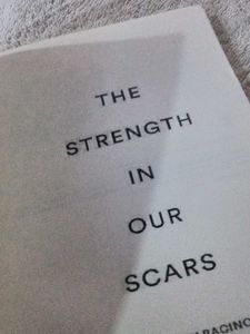The Strength In Our Scars - Bianca Sparacino