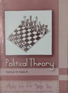 Political Theory Textbook for Class XI