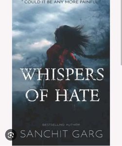 Vintage feel: Whispers of Hate by Sanchit Garg
