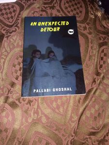 An Unexpected Detour by Pallabi Ghosal