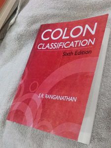 Colon Classification: Sixth Edition