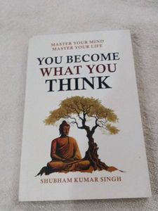 You Become What Yo