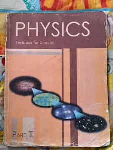 Physics Textbook for Class XII Part II