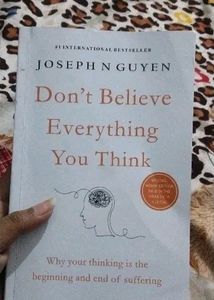DON'T BELIEVE EVERYTHING YOU THINK BY JOSEPH NGUYE