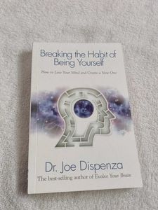 "Breaking the Habit of Being Yourself" by Joe Disp