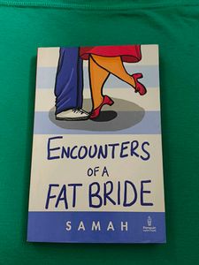 Encounters of a Fat Bride by Samah