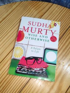 Sudha Murthy Wise And Otherwise