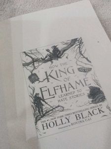 How the King of Elfame Learned to Hate Stories