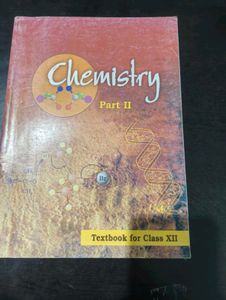 Chemistry Part II Textbook for Class XII