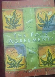 The Four Agreements by Don Miguel Ruiz