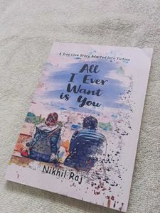 All I Ever Want Is You