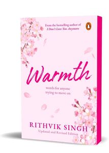 Warmth by Rithvik Singh