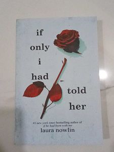 If Only I Had Told Her - Laura Nowlin