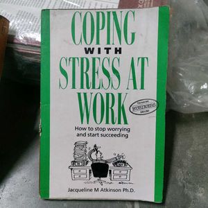 Coping With Stress At Work