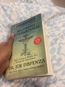 Becoming Supernatural by Dr. Joe Dispenza