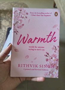 Warmth by Rithvik Singh - Updated Edition