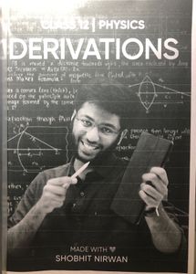 Class 12 Physics Derivations - Shobhit Nirwan