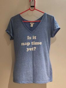 Blue V-Neck "Is it nap time yet?" T-Shirt