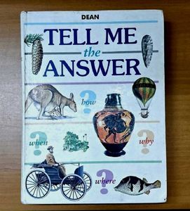 Tell Me The Answer: How, When, Why, Where