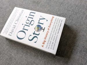 Origin Story: A Big History of Everything