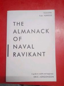 The Almanack Of Naval Ravikant