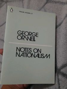 George Orwell Notes on Nationalism