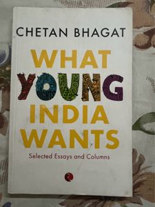 What Young India Wants By Chetan Bhagat