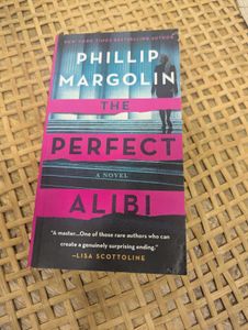 The Perfect Alibi by Phillip Margolin