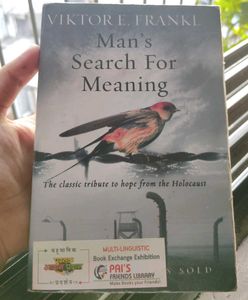 Man's Search For Meaning by Viktor E. Frankl
