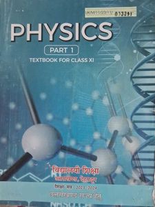 Physics Part 1 And 2 For Class XI