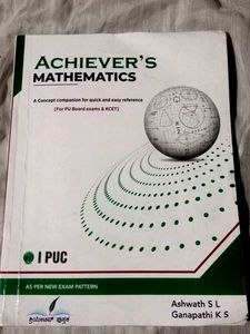 Achiever's Mathematics for PU Board & KCET