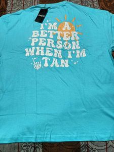 Shein "Better Person When I'm Tan" Graphic Tee
