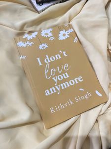 Rithvik Singh's I Don't Love You Anymore Poetry 🎀