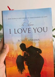 Te Amo... I Love You by Rohit Sharma
