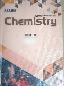 ALLEN Chemistry JEE Main+Advanced Unit 8