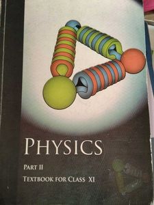 physics part 1 and 2 textbook for class 11 th